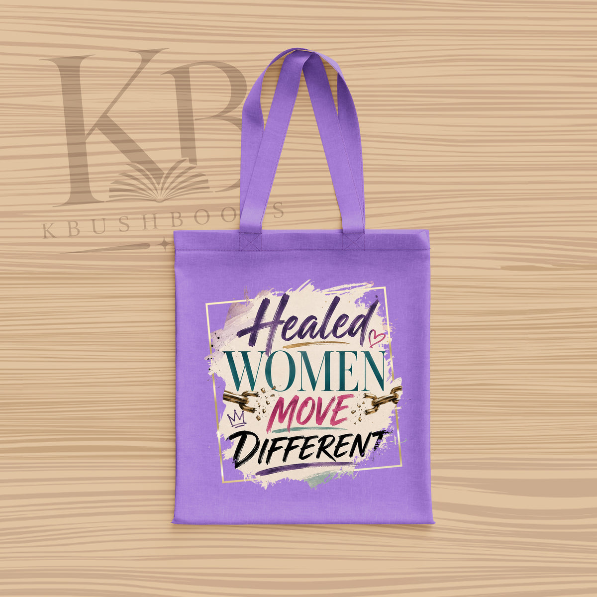 Tote Bag: Healed Women Move Different v2